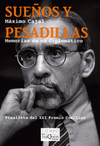 SUEOS Y PESADILLAS-MEMORIAS DE UN DIPLOMATICO