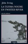 LA ULTIMA NOCHE EN TWISTED RIVER