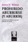 PROHIBIDO ABURRIRSE ( Y ABURRIR)