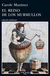 EL REINO DE LOS MURMULLOS -AN 804