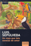 UN VIEJO QUE LEIA NOVELAS DE AMOR - BOLSILLO