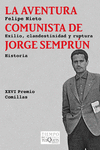 LA AVENTURA COMUNISTA DE JORGE SEMPRN
