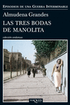 LAS TRES BODAS DE MANOLITA -AN 730/3