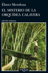 EL MISTERIO DE LA ORQUDEA CALAVERA