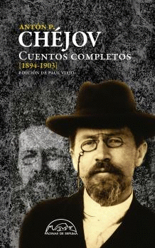 CUENTOS COMPLETOS [1894-1903] CHEJOV