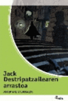 JACK DESTRIPATZAILEAREN ARRASTOA -EKIN 34