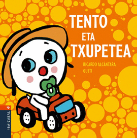 TENTO ETA TXUPETEA