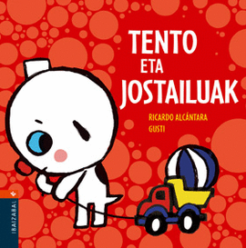 TENTO ETA JOSTAILUAK