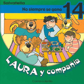 LAURA Y COMPAIA NO SIEMPRE SE GANA 14