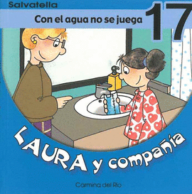 LAURA Y COMPAIA CON EL AGUA NO SE JUEGA