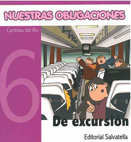 NUESTRAS OBLIGACIONES DE EXCURSION
