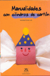 MANUALIDADES CON CILINDROS DE CARTON