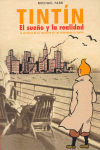 TINTIN. EL SUE�O Y LA REALIDAD