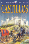 EL MUNDO DE LOS CASTILLOS