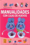 MANUALIDADES CON CAJAS DE HUEVOS