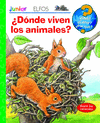 QU? JUNIOR. DNDE VIVEN LOS ANIMALES?