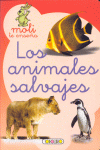 LOS ANIMALES SALVAJES -MOLI TE ENSEA