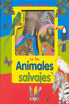 ANIMALES SALVAJES -ASOMATE AL MUNDO