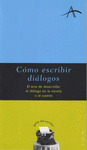 COMO ESCRIBIR DIALOGOS