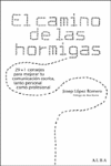 EL CAMINO DE LAS HORMIGAS
