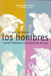 DE QUE HABLAMOS LOS HOMBRES CUANDO HABLAMOS SINCERAMENTE DE SEXO