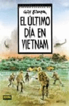 EL ULTIMO DIA EN VIETNAM