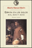 ESPA� EN LOS SIGLOS XVI,XVII Y XVIII