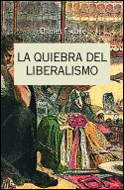 LA QUIEBRA DEL LIBERALISMO 1808-1939