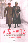 AUSCHWITZ LOS NAZIS Y LA 