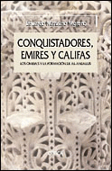 CONQUISTADORES EMIRES Y CALIFA