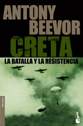 CRETA. LA BATALLA Y LA RESISTENCIA -BOOKET