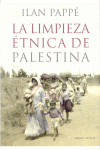 LA LIMPIEZA ETNICA DE PALESTINA