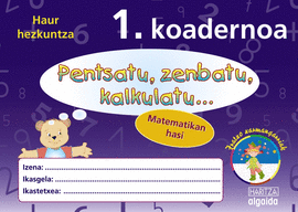 1.KOADERNOA PENTSATU, ZENBATU, KALKULATU