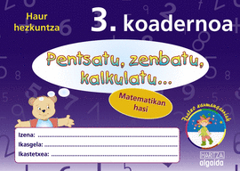 3.KOADERNOA PENTSATU, ZENBATU, KALKULATU