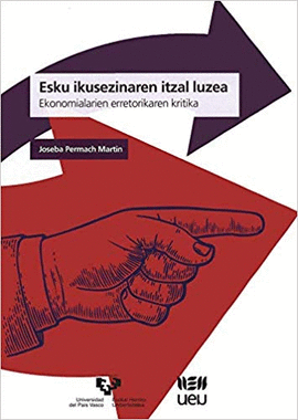 ESKU IKUSEZINAREN ITZAL LUZEA