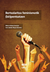 BERTSOLARITZA FEMINISMOTIK (BIR)PENTSATZEN