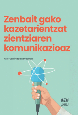 ZENBAIT GAKO KAZETARIENTZAT ZIENTZIAREN KOMUNIKAZI