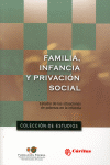 FAMILIA,INFANCIA Y PRIVACION SOCIAL