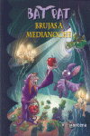 BAT PAT 002. BRUJAS A MEDIANOCHE