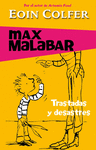 MAX MALABAR.TRASTADAS Y DESASTRES -3