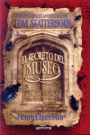 SECRETO DEL MUSEO. INCREIBLES AVENTURAS DE TOM SGATTERHORN