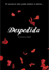 DESPESDIDA (MEDIANOCHE III) (VENTA 21-05-2010)
