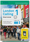 LONDON CALLING 1 (NIVEL A1-A2) (2 LIBROS + 2 CD + 50 THINGS TO SEE AND DO IN LON