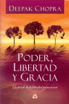 PODER,LIBERTAD Y GRACIA