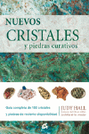 NUEVOS CRISTALES Y PIEDRAS CURATIVOS