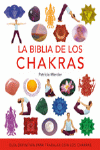 BIBLIA DE LOS CHAKRAS