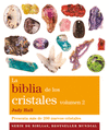 BIBLIA DE LOS CRISTALES, LA. VOLUMEN 2 (NUEVA EDICIN)