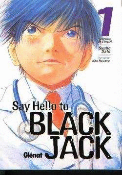 SAY HELLO TO BLACK JACK 1