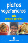 PLATOS VEGETARIANOS ASIA ORIENTE PROXIMO