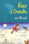 ALEX Y GANDHI EN BRASIL